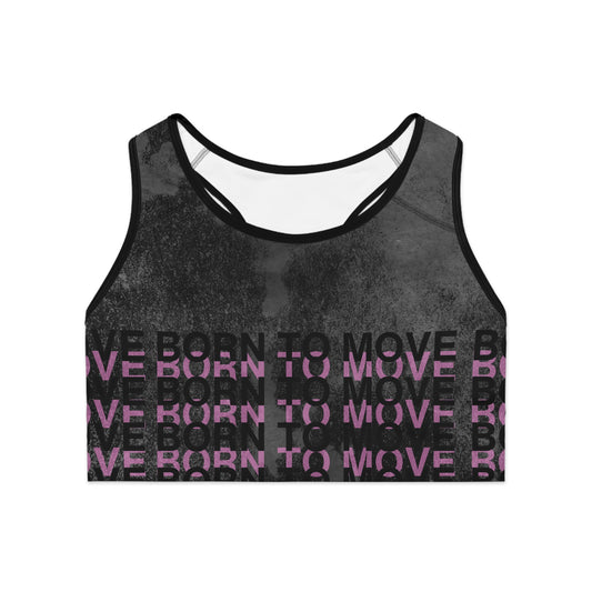 Born to Move Sports Bra