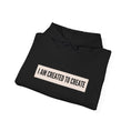 Load image into Gallery viewer, I am Created to Create | Heavy Blend™ Hooded Sweatshirt
