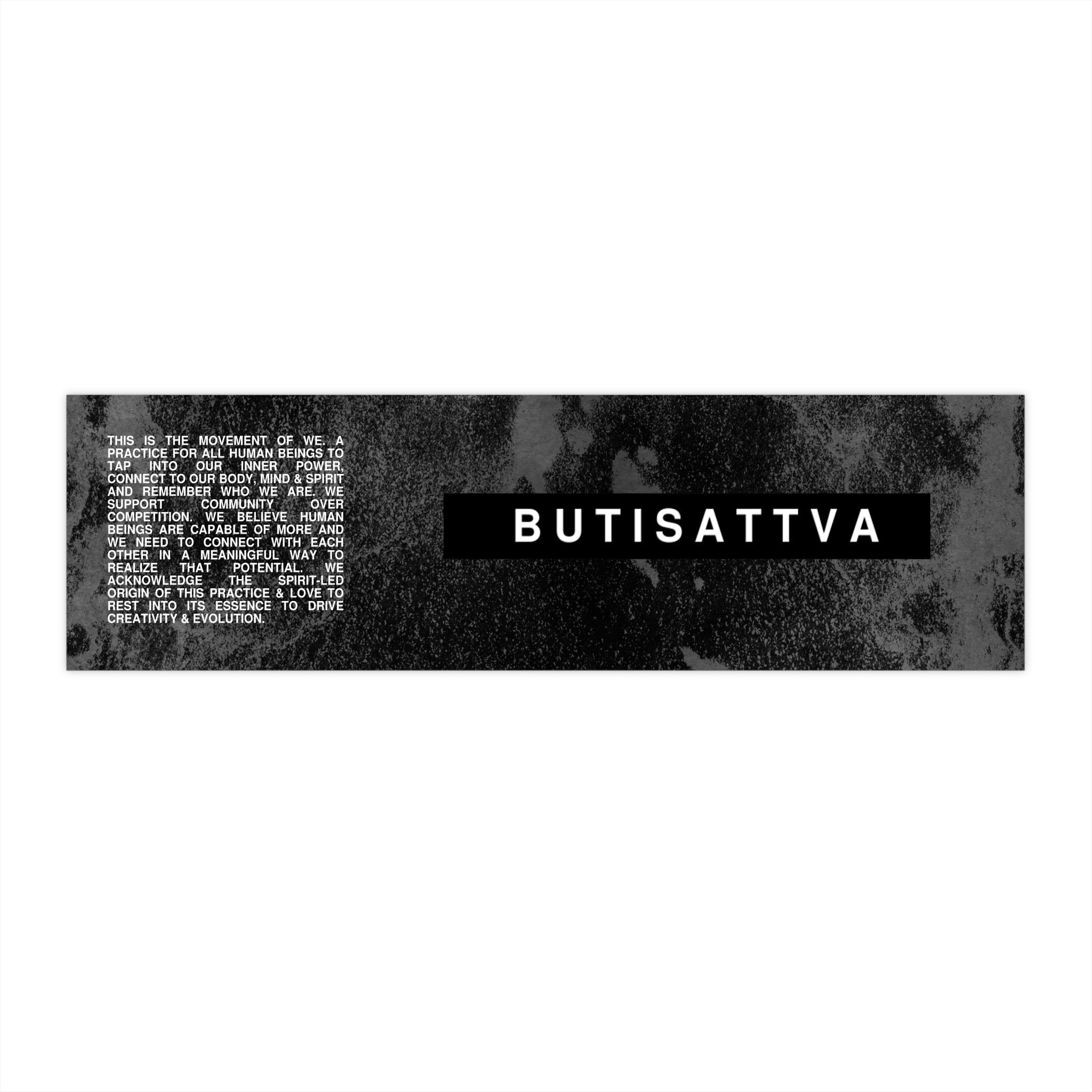 Butisattva & Movement of We Ethos Bumper Sticker