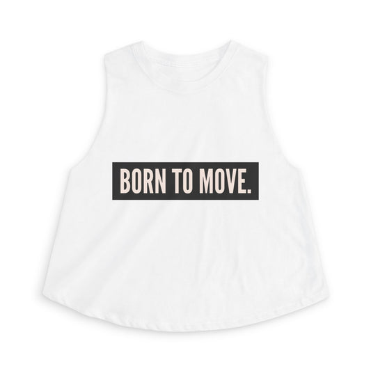 Born to Move Cropped Tank Top